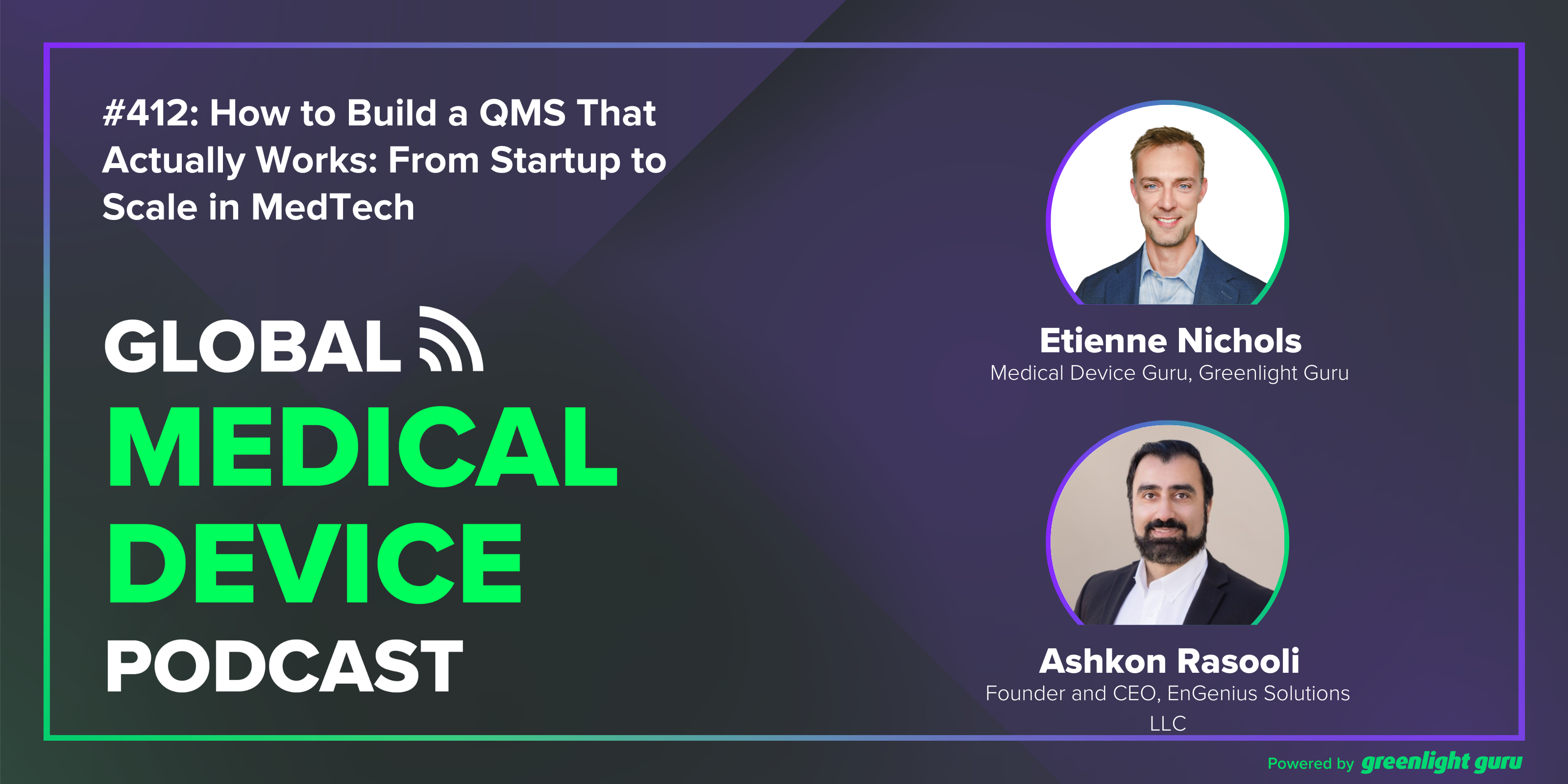 #412 How to Build a QMS That Actually Works From Startup to Scale in MedTech-1