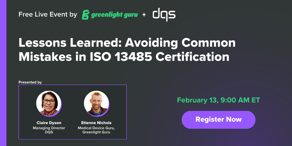Lessons Learned Avoiding Common Mistakes in ISO 13485 Certification