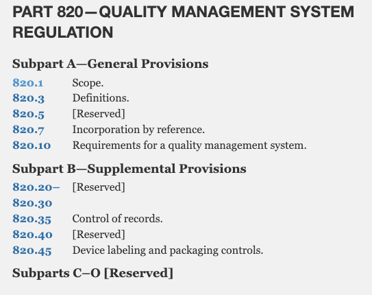 Part 820—Quality Management System Regulation (QMSR)