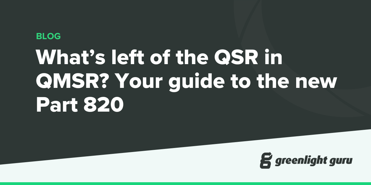 Whats left of the QSR in QMSR Your Guide to the new Part 820